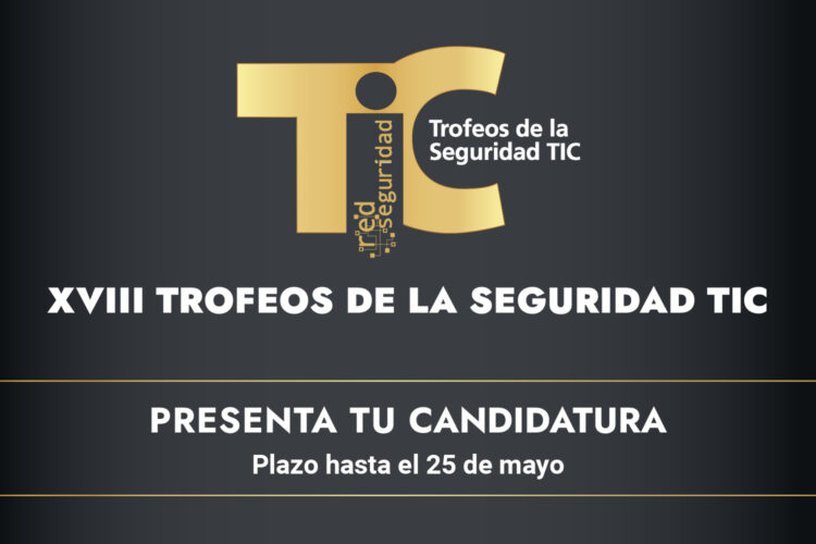 Convocatoria Trofeos de la Seguridad TIC 2025