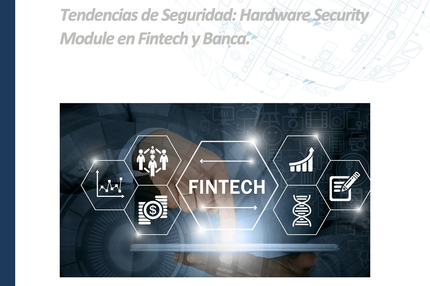 Realsec estudio Fintech y Banca. Tendencias de seguridad & HSM en México