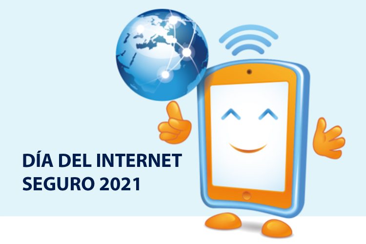 Día del Internet Seguro 2021
