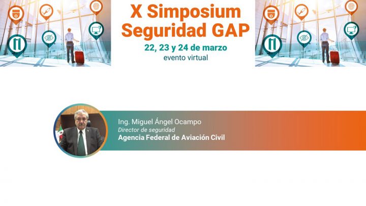 Miguel Angel Ocampo X Simposium Seguridad GAP