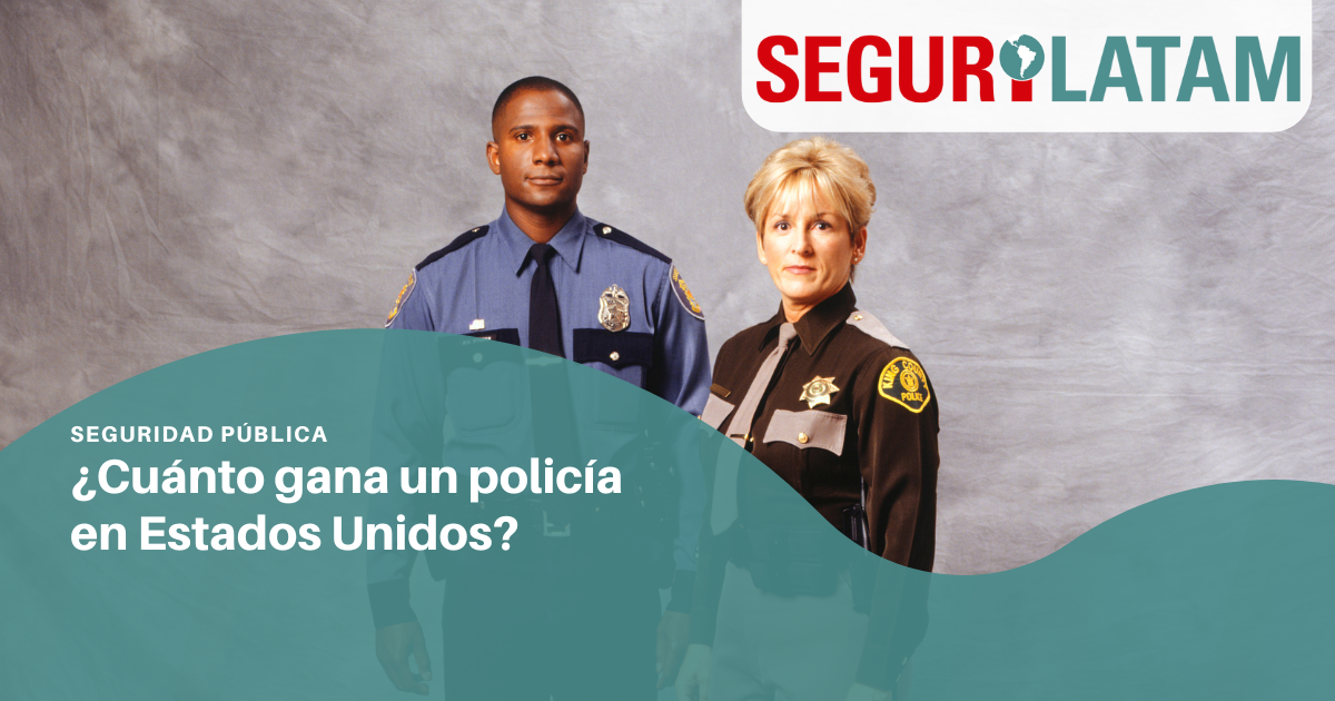Cuánto gana un policía en Estados Unidos