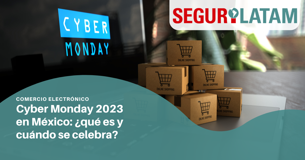 Cyber Monday 2023 en México ¿qué es y cuándo se celebra?