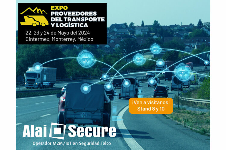 Alai Secure en la Expo Proveedores del Transporte y Logística de Monterrey, México, 2024