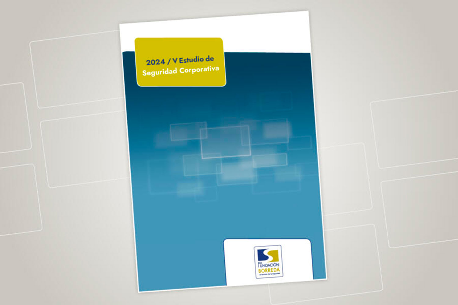 Portada del V Estudio de Seguridad Corporativa de la Fundación Borredá