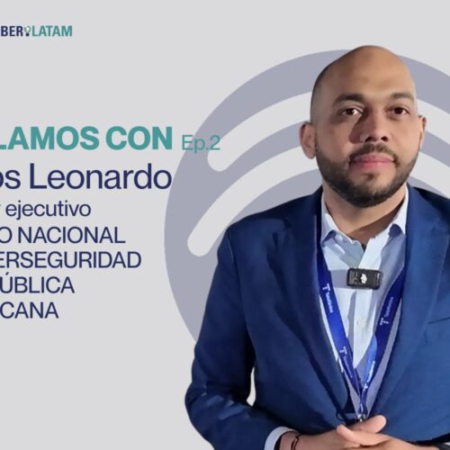 Carlos Leonardo, director ejecutivo del Centro Nacional de Ciberseguridad de República Dominicana